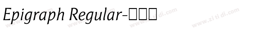 Epigraph Regular字体转换